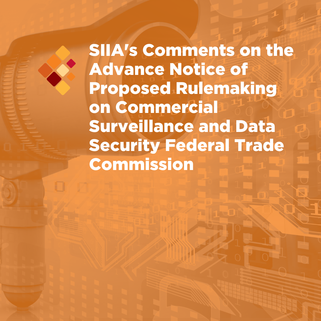 SIIA's Comments On The Advance Notice Of Proposed Rulemaking On ...